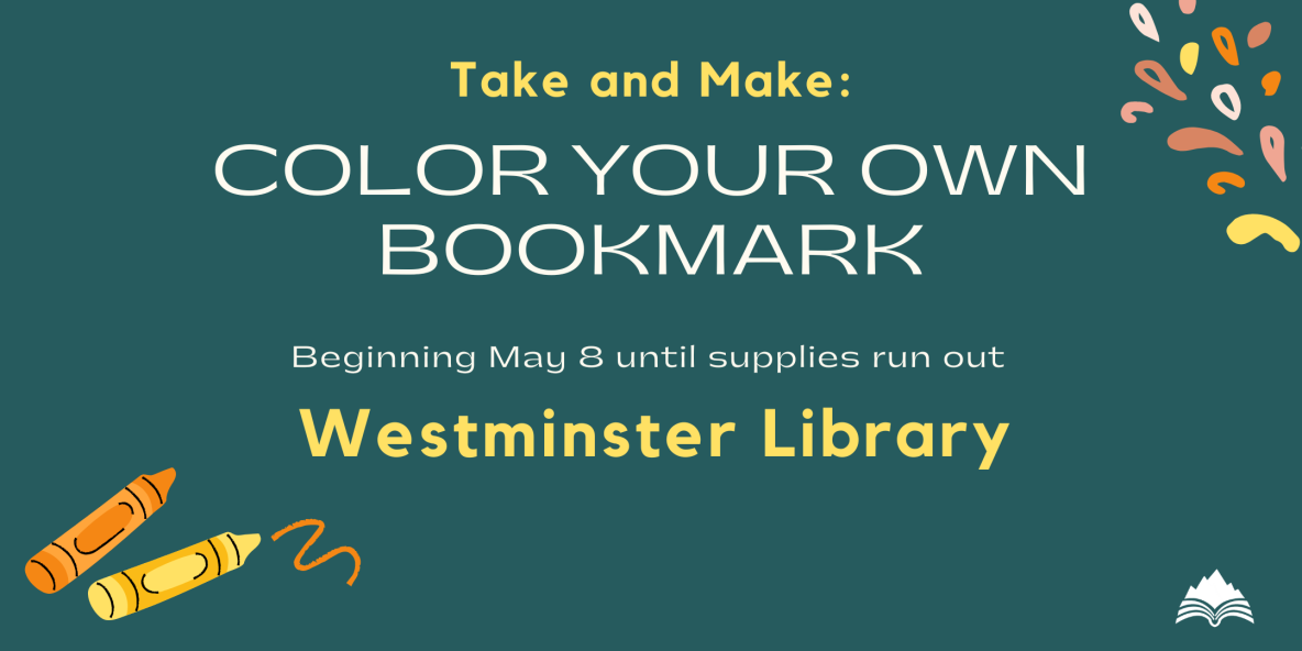 Color your own bookmark at the Westminster Branch