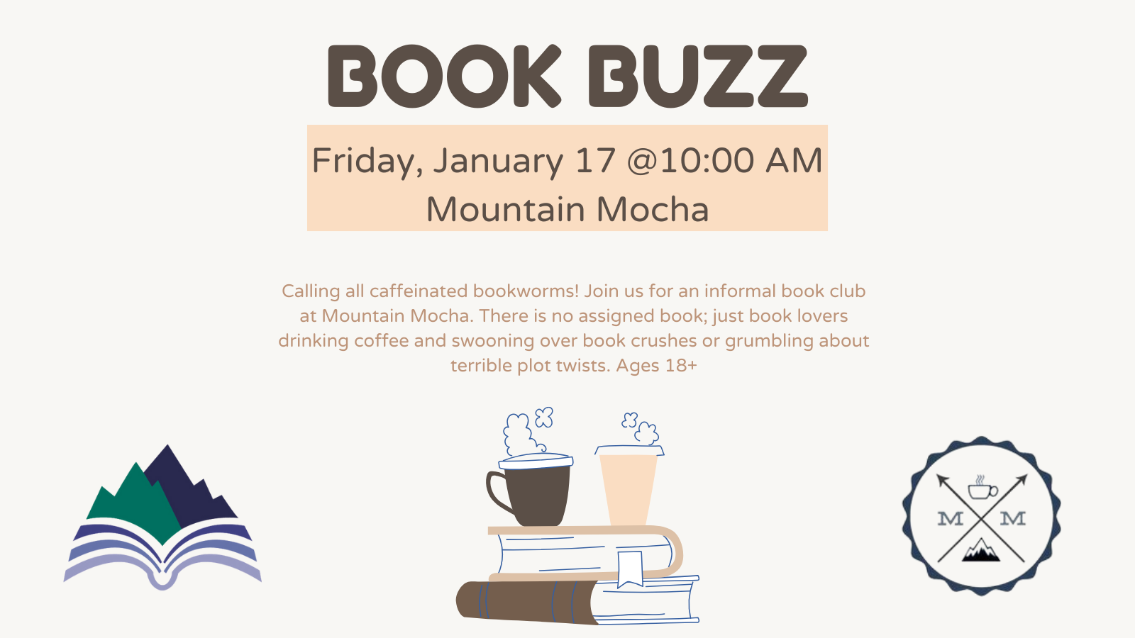 Book Buzz, Mountain Mocha in Walhalla, Friday, Jan 17, 10 AM