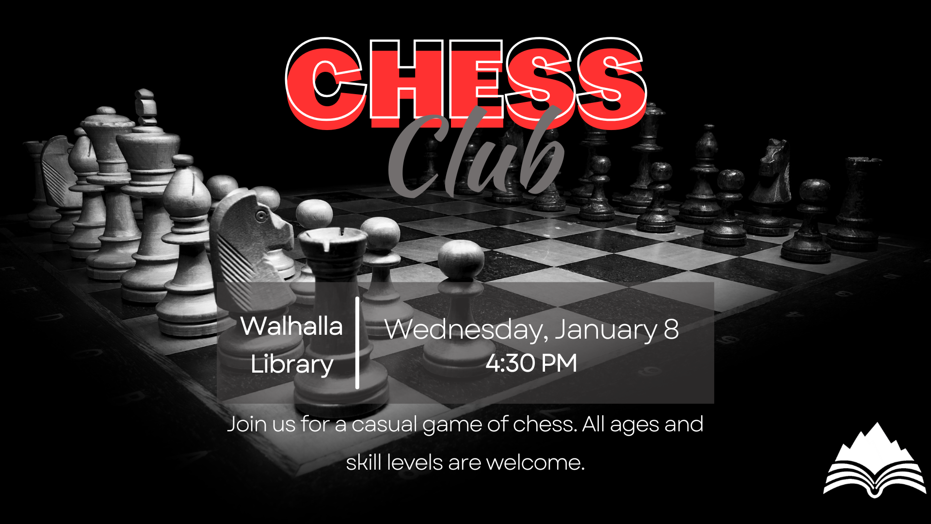 Chess Club, Walhalla Library, Wed, Jan 8, 4:30 PM