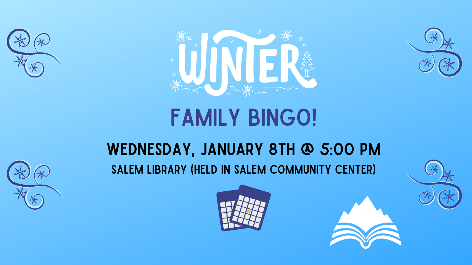 Winter BINGO, Salem Community Ctr, Wednesday, Jan 8, 5 PM