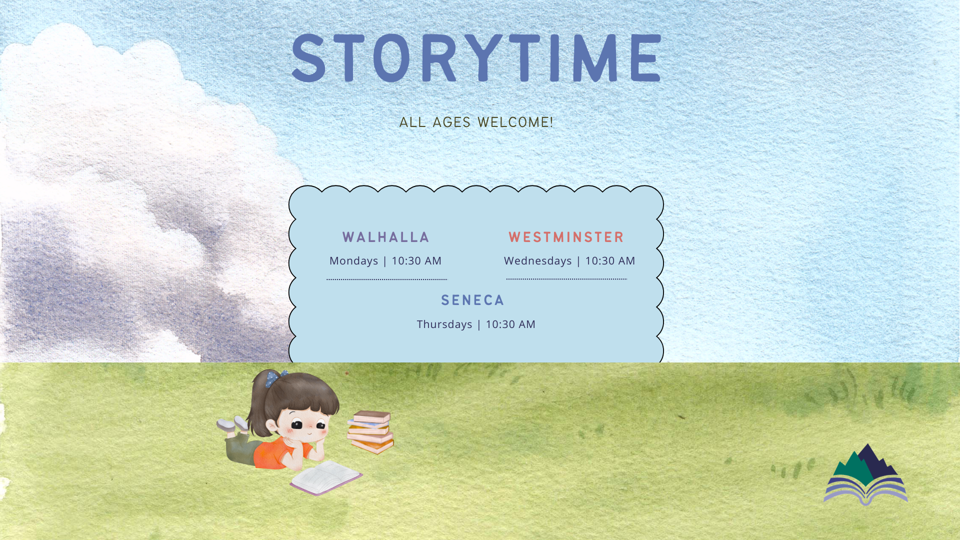 Story Time resumes in June! Monday, Walhalla, 10:30 AM; Wednesdays, Westminster, 10:30 AM; and Thursdays, Seneca, 10:30 AM