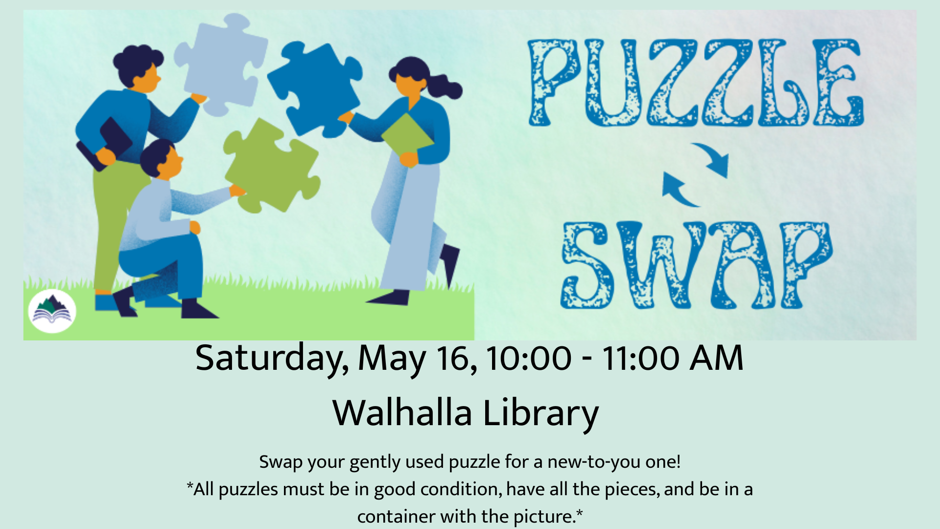 Puzzle Swap, Walhalla Library, Saturday, May 16, 10:00 - 11:00 AM