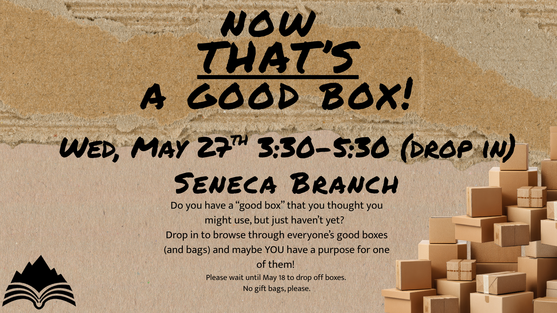 "Now that's a good box" box swap, Wednesday, May 27, 3:30-5:30, Seneca Library