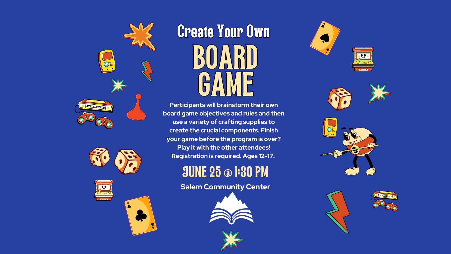 Create Your Own Board Game, Salem Community Center, Thursday, June 25, 1:30 PM