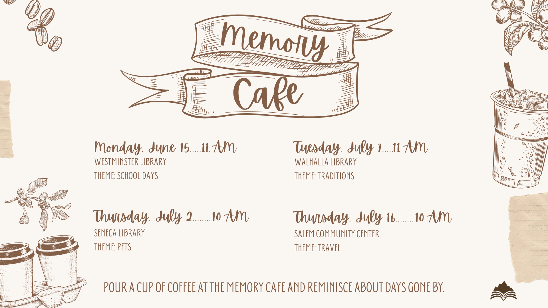 Memory Cafe, Westminster Library, Monday, June 15, 11:00 AM-theme: School Days