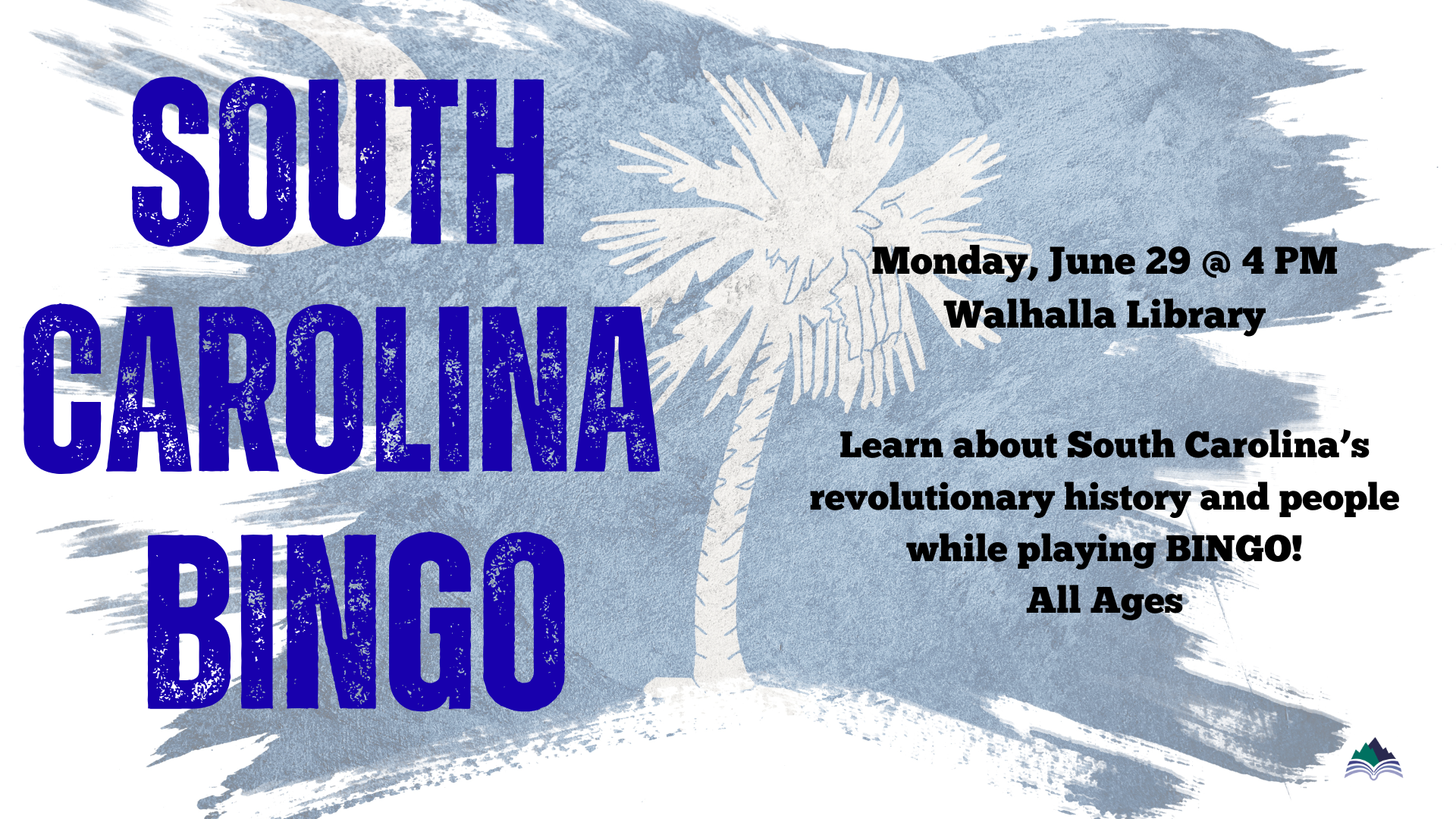 South Carolina BINGO, Walhalla Library, Monday, June 29, 4:00 PM