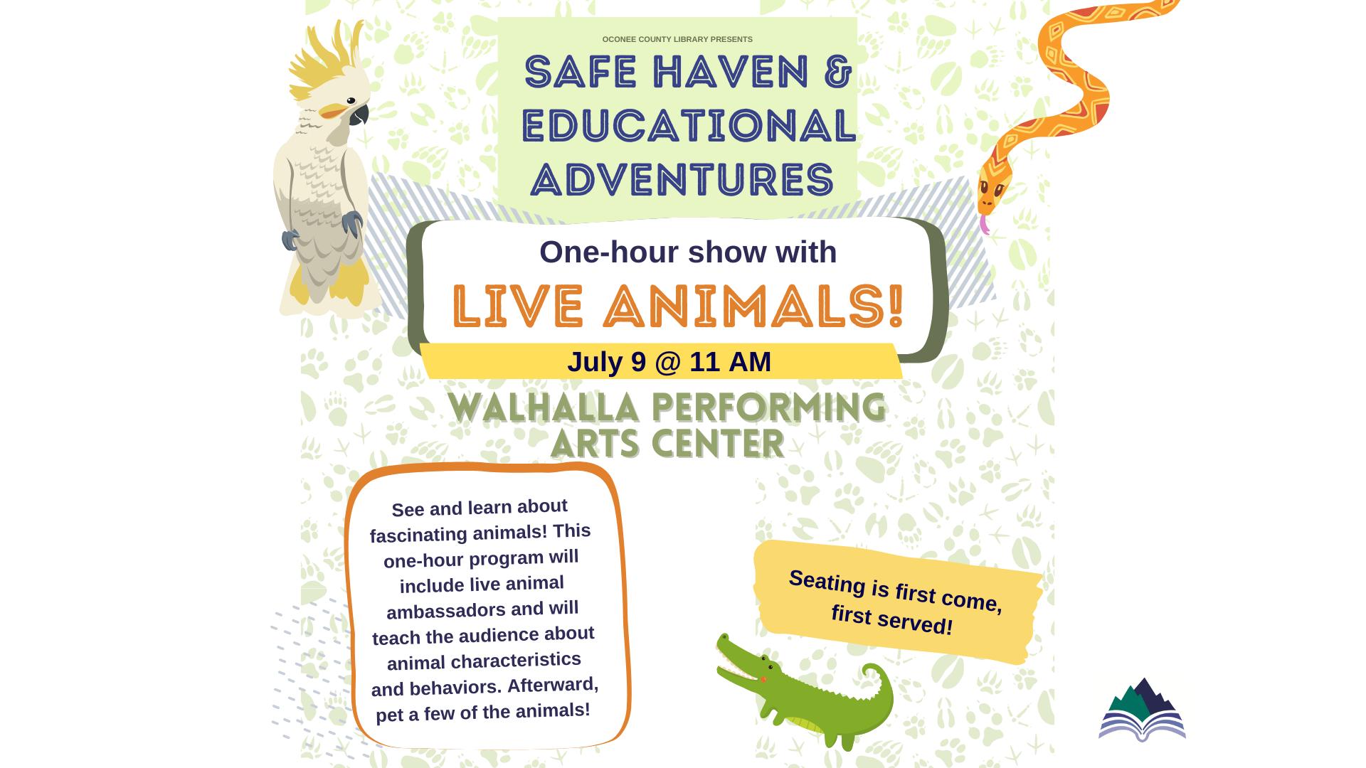 Safe Haven and Educational Adventures, Thursday, July 9, 11:00 Am, Walhalla Performing Arts Center