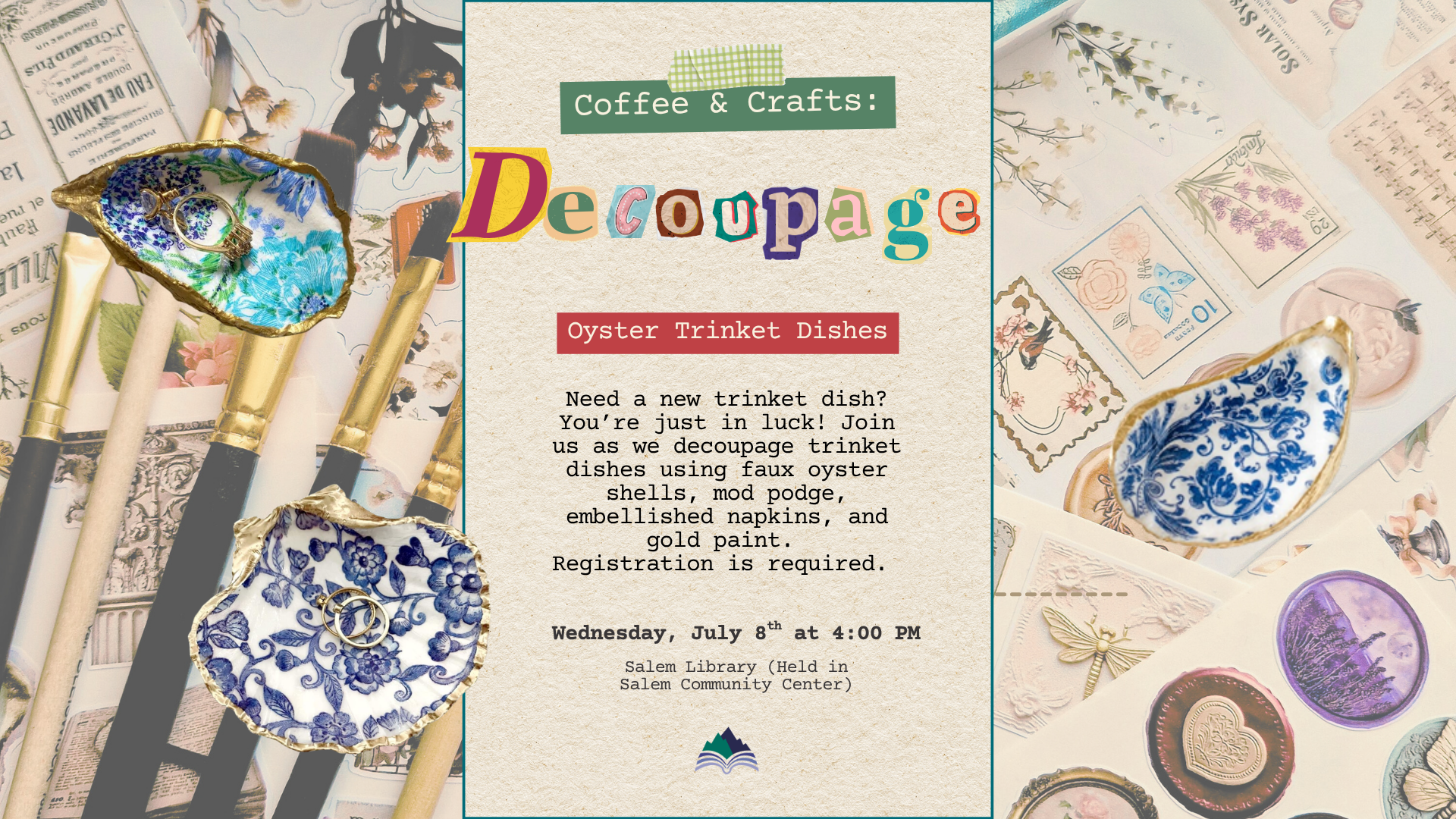 Coffee and Crafts-Decoupage, Salem Community Center, Wednesday, July 8, 4:00 PM