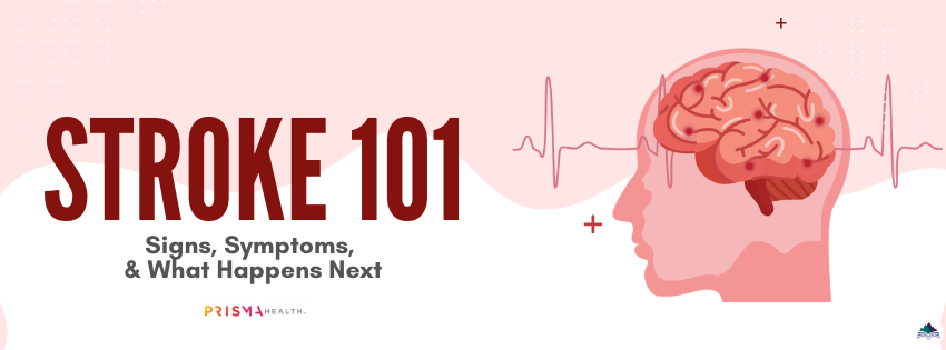 A pink and white banner with the words Stroke 101: Signs, Symptoms, and What Happens Next
