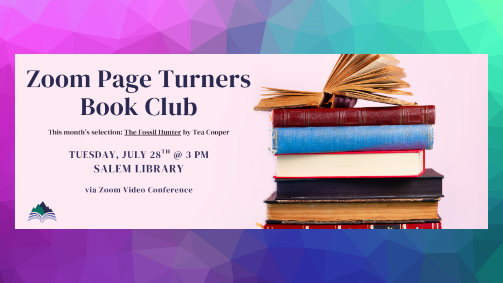 Zoom Page Turners Book Club, Salem Branch, Tuesday, July 28, 3 PM via Zoom (email krucker@oconeesc.com for the link)
