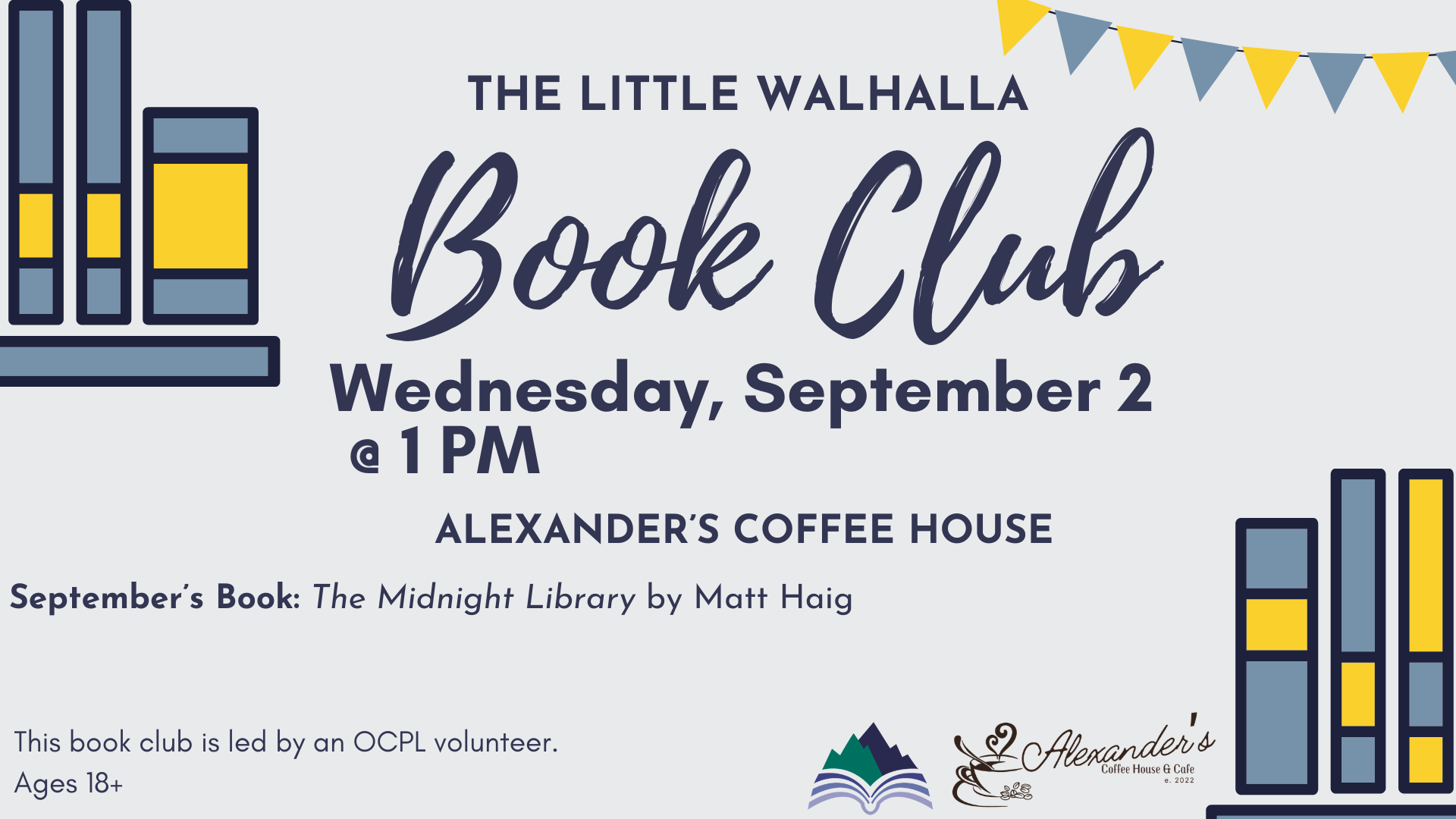 Little Walhalla Book Club, Wednesday, September 2, 1 PM, Alexander's Coffee House