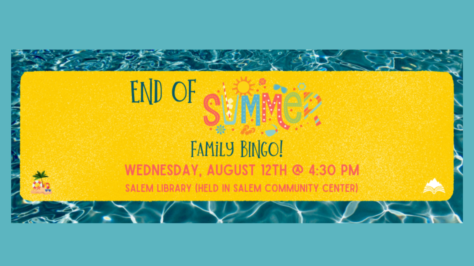 End of Summer Bingo, Salem Library, Wednesday, August 12, 4:30 PM