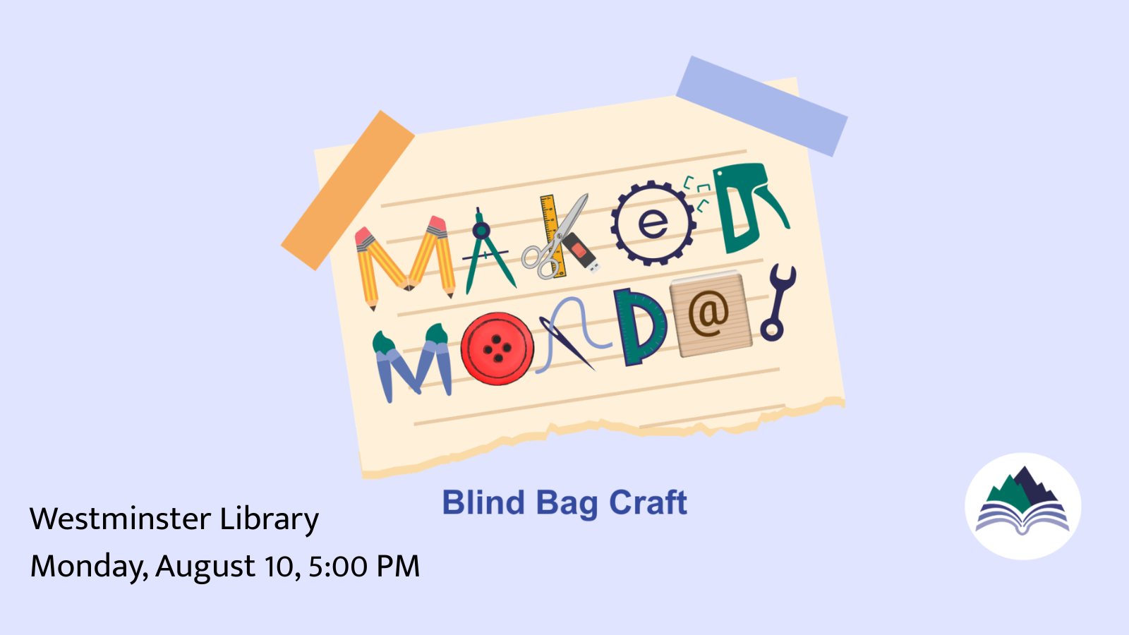 Blind Bag Craft, Westminster Library, Monday, August 10, 5:00 PM