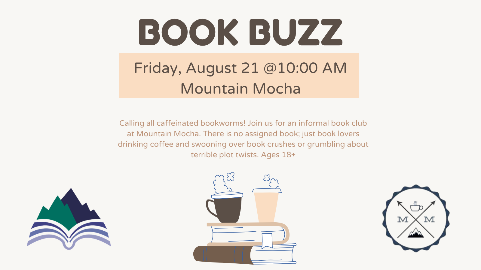 Book Buzz, Mountain Mocha, Walhalla, Friday, August 21, 10:00 AM