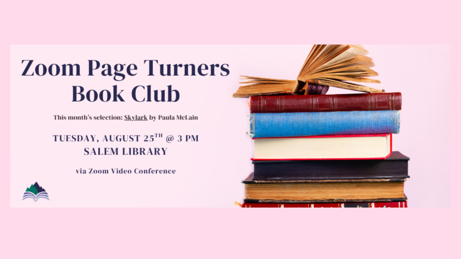 Zoom Page Turners Book Club, Tuesday, August 25, Salem Library, 3:00 PM (online-click slide for link)