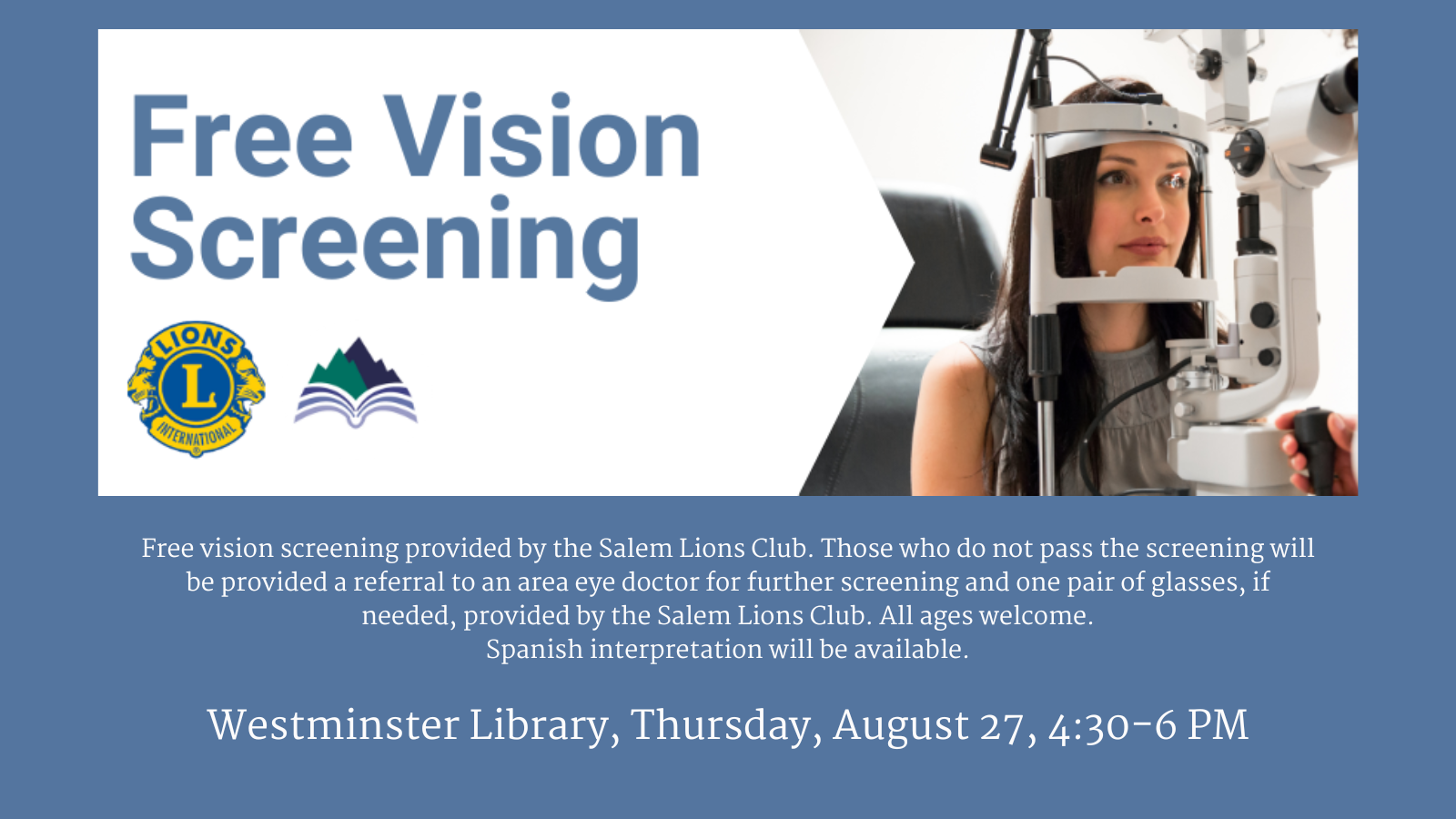 Free Vision Screening from Salem Lions Club, Westminster Branch, Thursday, August 27, 4:30-6 PM