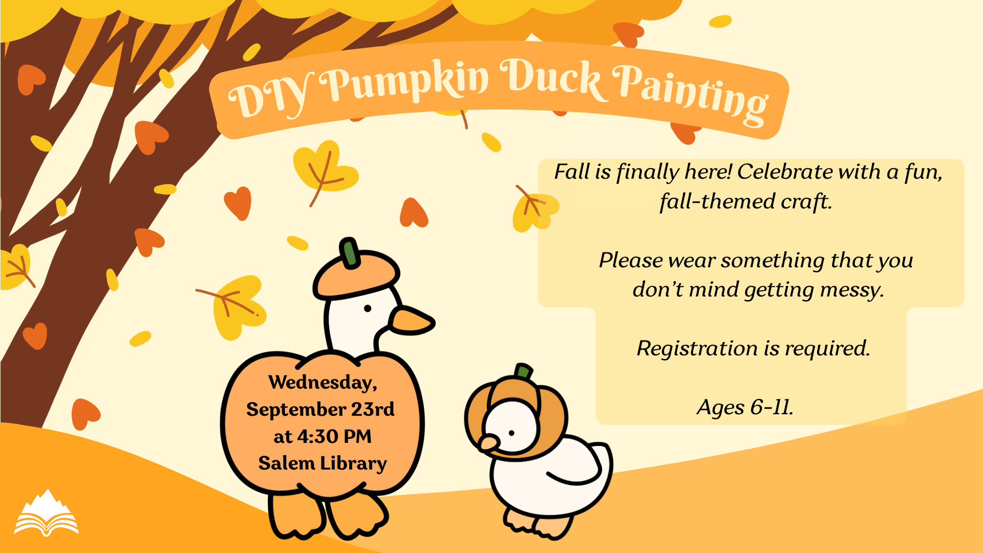 DIY Pumpkin Duck Painting, Salem Library, Wednesday, September 23, 4:30 PM, ages 6-11