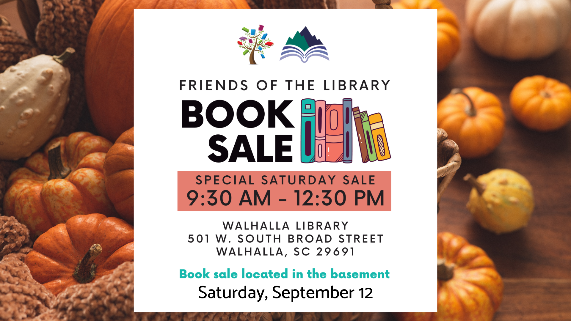 Friends of the Library Saturday Book Sale, Saturday, September 12, 9:30-12:30, Walhalla