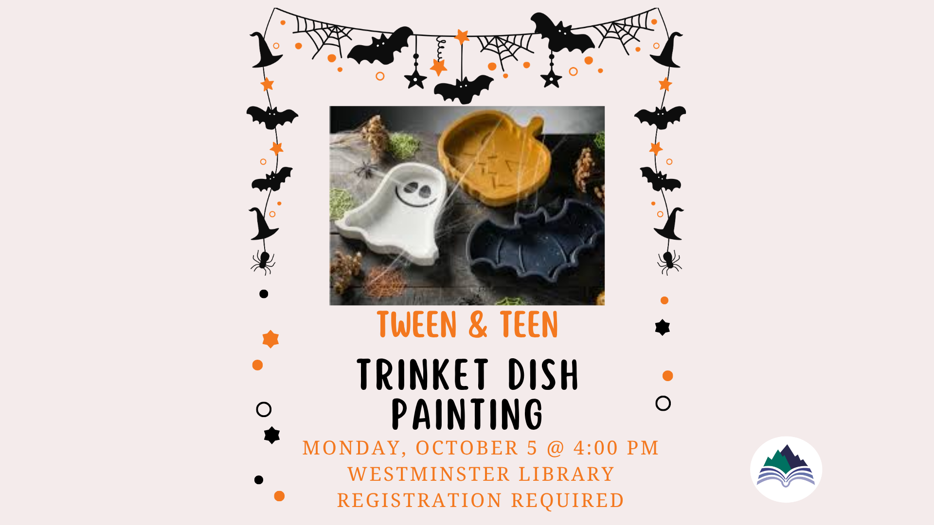 Tween and Teen Painted Trinket Dishes, Westminster Library, Monday, October 5, 4:00 PM