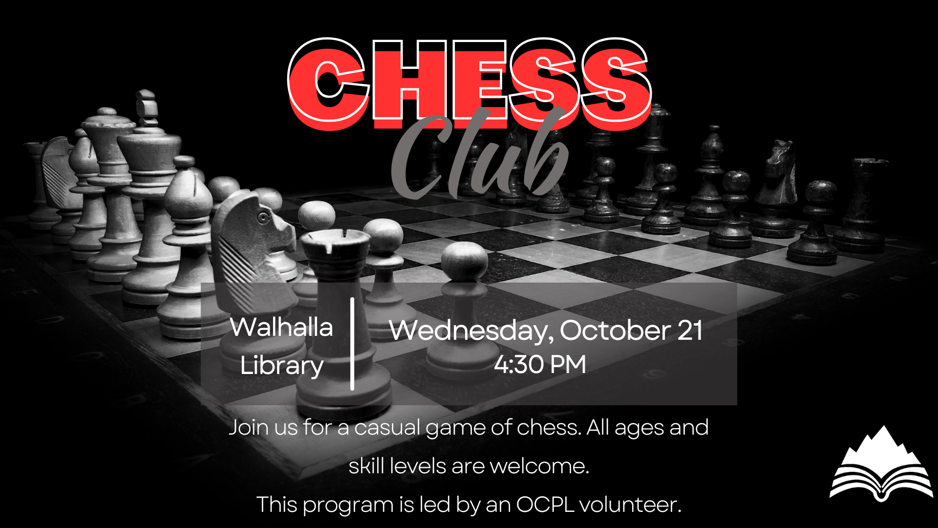 Chess Club, Walhalla Library, Wednesday, October 21, 4:30 PM
