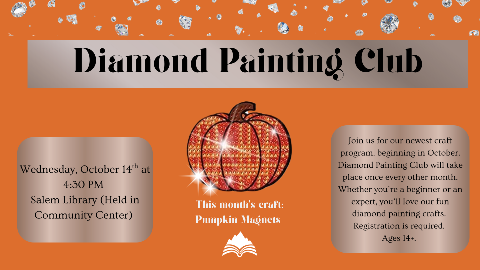 Diamond Painting Club-Pumpkin Magnets, Salem Library (Community Center), Wednesday, October 14, 4:30 PM (ages 14+)