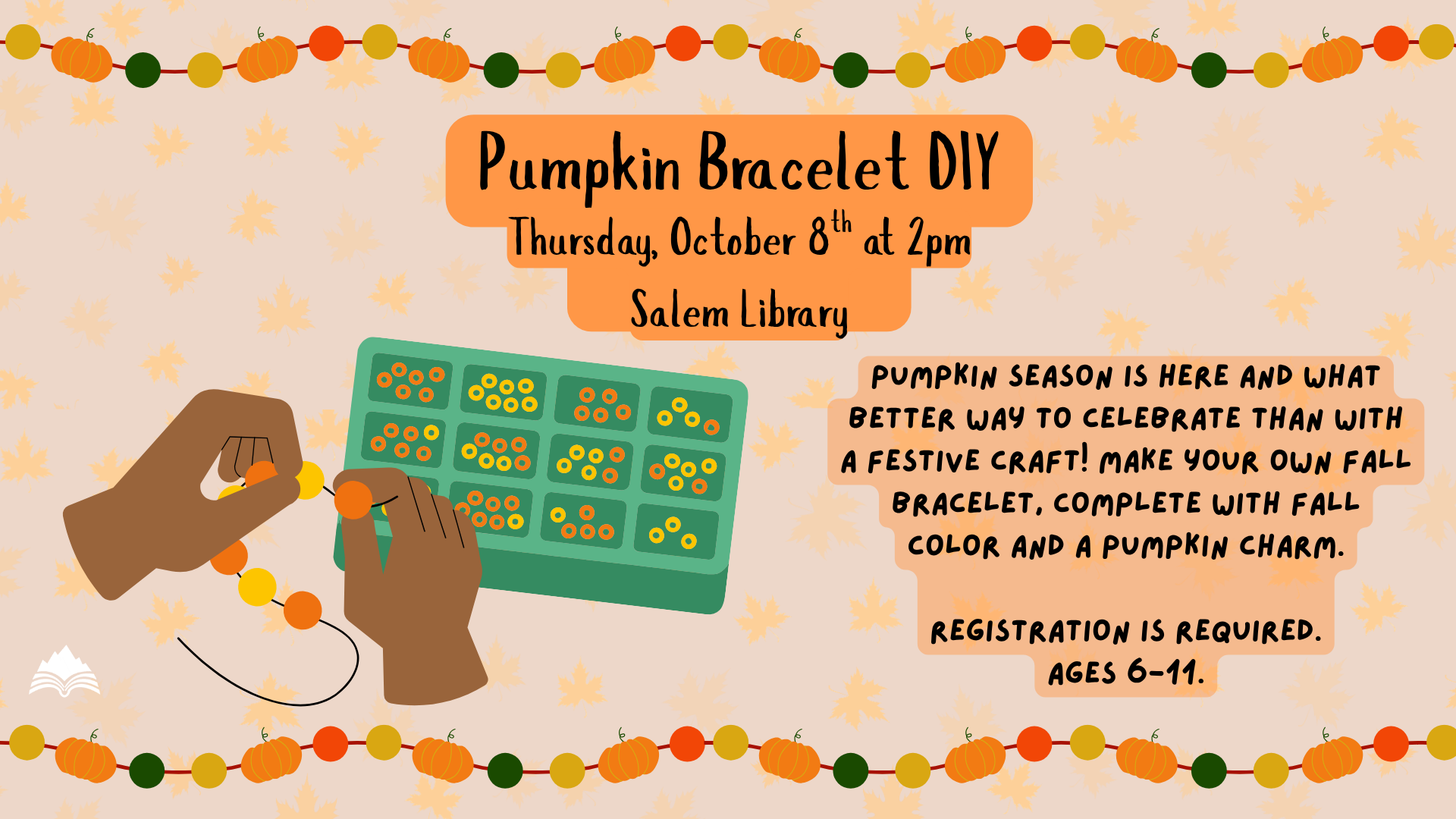 Pumpkin Bracelet craft, Salem Library, Thursday, October 8, 2 PM (ages 6-11)