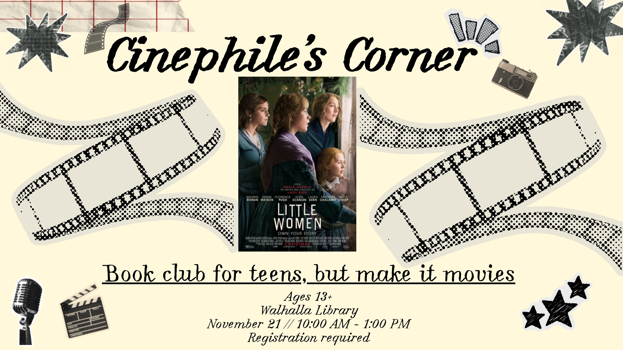 The movie poster for the 2019 Little Women film is in the center (which features four sisters next to a window), surrounded by black swirls and text that describes the date, ages, time, and location for the program.